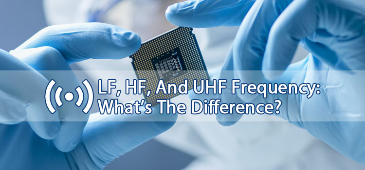 LF、HF、UHF 周波数