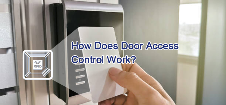 How does door access control word